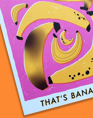 That's Bananas - Sophie J Morrison / Print That's Bananas - Sophie J Morrison / Print