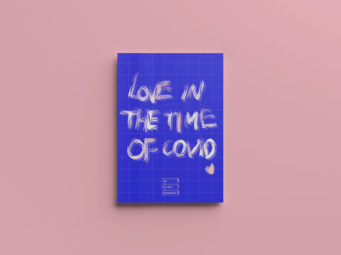 Love in the Time of COVID (Digital copy) Love in the Time of COVID (Digital copy)
